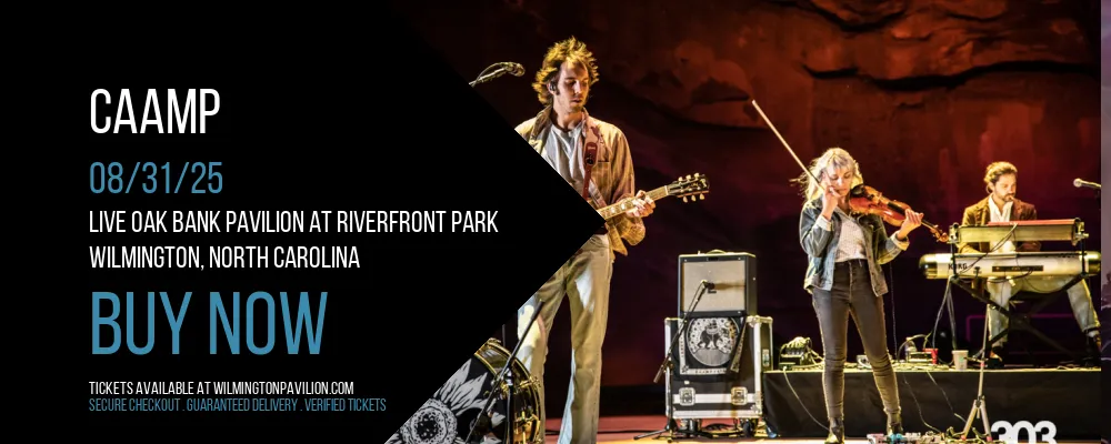 Caamp at Live Oak Bank Pavilion At Riverfront Park